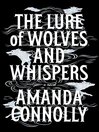 The Lure of Wolves and Whispers